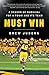 Must Win by Drew Jubera