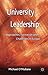University Leadership: Approaches, Formation and Challenges in Europe
