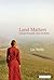 Land Matters: Landscape Pho...
