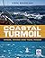 Coastal Turmoil: Winds, waves and tidal races