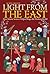 Light From the East: How th...