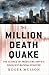 The Million Death Quake: Th...