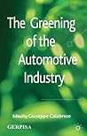 The Greening of the Automotive Industry