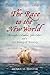 The Race to the New World: Christopher Columbus, John Cabot, and a Lost History of Discovery