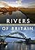 The Rivers of Britain: Estu...