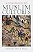 A Companion to Muslim Cultu...