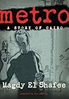 Metro: A Story of Cairo