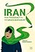 Iran: From Theocracy to the...