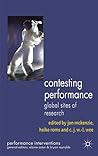 Contesting Performance: Global Sites of Research (Performance Interventions)
