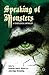 Speaking of Monsters: A Ter...