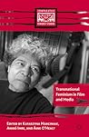 Transnational Feminism in Film and Media (Comparative Feminist Studies)