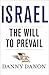 Israel: The Will to Prevail