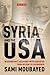 Syria and the USA: Washington's Relations with Damascus from Wilson to Eisenhower (Library of International Relations)
