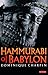 Hammurabi of Babylon