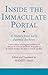 Inside the Immaculate Portal: A History from the Fatimid Archives (Ismaili Texts and Translations)