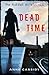 Dead Time (The Murder Noteb...