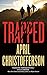 Trapped