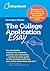 The College Application Essay by Sarah Myers McGinty