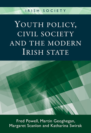 Youth policy, civil society and the modern Irish state