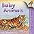 Flip The Flaps: Baby Animals