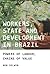 Workers, state and development in Brazil by Ben Selwyn