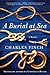 A Burial at Sea by Charles Finch
