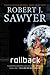 Rollback: A Novel