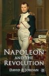 Napoleon and the Revolution