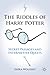 The Riddles of Harry Potter: Secret Passages and Interpretive Quests