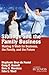 Siblings and the Family Business: Making it Work for Business, the Family, and the Future (A Family Business Publication)