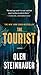 The Tourist: A Novel (Milo Weaver, 1)