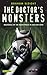 The Doctor's Monsters by Graham Sleight
