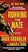 Running the Maze (Kyle Swanson Sniper, #5)