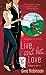 Live and Let Love (Agent Ex, #3)