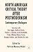 North American Critical Theory After Postmodernism: Contemporary Dialogues