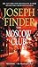 The Moscow Club by Joseph Finder