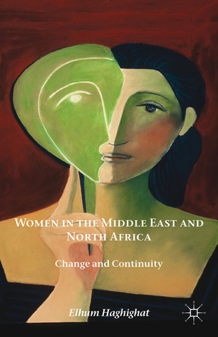 Women in the Middle East and North Africa: Change and Continuity (Paperback)