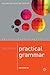 Mastering Practical Grammar (Macmillan Master Series, 20)