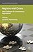 Regions and Crises: New Challenges for Contemporary Regionalisms (International Political Economy Series)