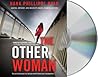 The Other Woman by Hank Phillippi Ryan