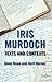 Iris Murdoch: Texts and Contexts