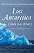Lost Antarctica: Adventures in a Disappearing Land (MacSci)