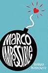 Marco Impossible by Hannah Moskowitz Marco Impossible by Hannah Moskowitz