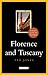Florence And Tuscany by Ted Jones