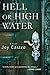 Hell or High Water (Nola Cé...