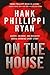 On the House