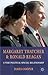 Margaret Thatcher and Ronal...