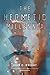 The Hermetic Millennia (Count to the Eschaton Sequence, #2)