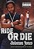 Ride or Die