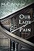 Our Lady of Pain (Edwardian Murder Mystery)